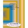 thumbnail image 1 of Marketing Management- Objective type questions and Answers Part-III (Paperback), 1 of 1