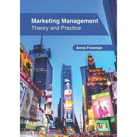 Marketing Management: Theory and Practice, (Hardcover)