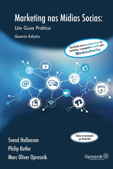 Opresnik Management Guides: Marketing nas Mídias Sociais: Um Guia Prático (Paperback)