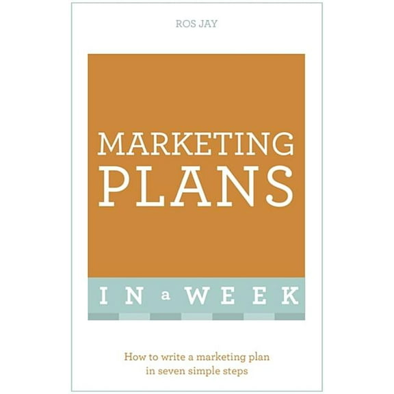 Marketing Plans in a Week (Paperback)
