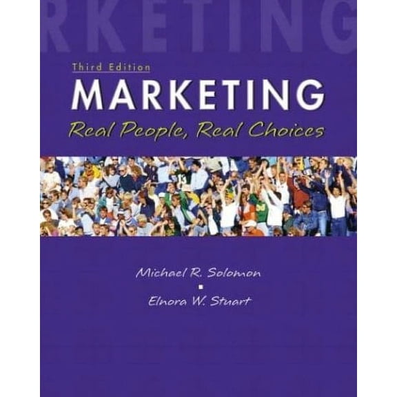 Marketing : Real People, Real Choices