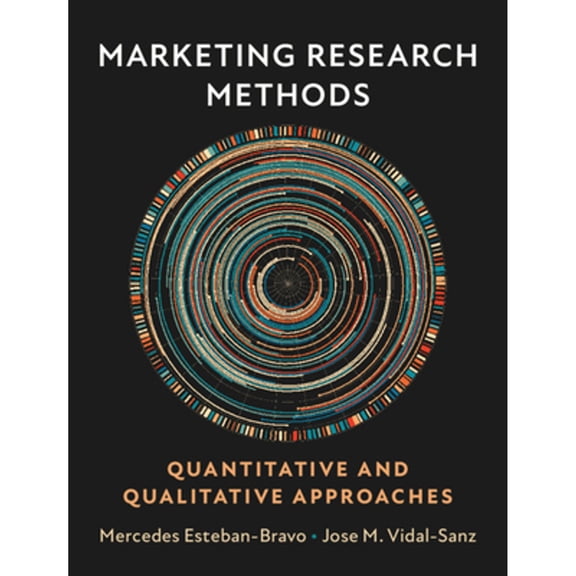 Pre-Owned Marketing Research Methods: Quantitative and Qualitative Approaches, (Hardcover)