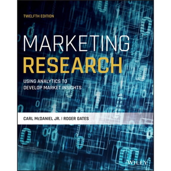 Pre-Owned Marketing Research, 9781119716310, 1119716314, Paperback, 12 edition