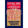 thumbnail image 1 of Marketing Services: Competing Through Quality, (Paperback), 1 of 1