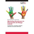 thumbnail image 1 of Marketing Social para la Prevención de Riesgo Infantil (Paperback), 1 of 1