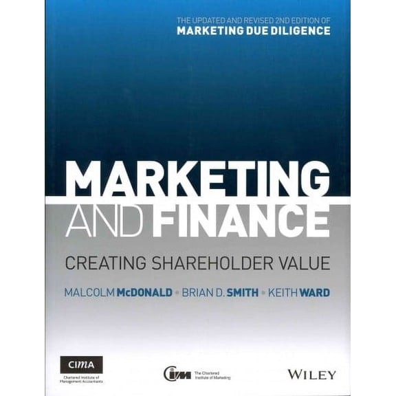 Marketing and Finance: Creating Shareholder Value (Paperback)