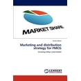 thumbnail image 1 of Marketing and distribution strategy for FMCG (Paperback), 1 of 1