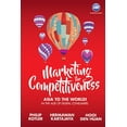 thumbnail image 1 of Marketing for Competitiiveness: Asia to the World, (Hardcover), 1 of 1