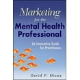 thumbnail image 1 of Marketing for the Mental Health Professional, (Paperback), 1 of 1