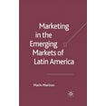 thumbnail image 1 of Marketing in the Emerging Markets of Latin America, (Paperback), 1 of 1
