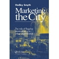 thumbnail image 1 of Marketing the City: The role of flagship developments in urban regeneration, (Hardcover), 1 of 1