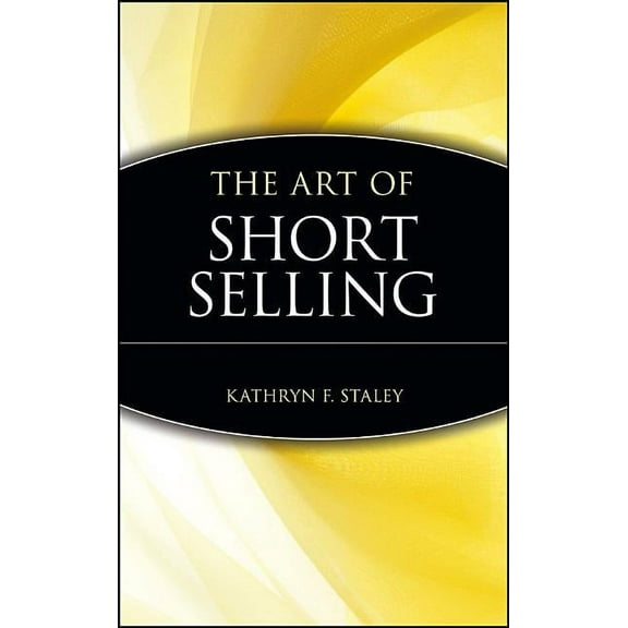 Marketplace Book The Art of Short Selling, Book 4, (Hardcover)