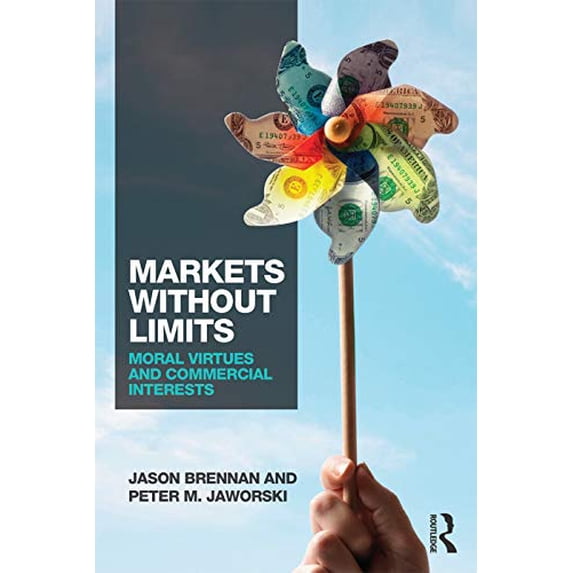 Pre-Owned Markets Without Limits: Moral Virtues and Commercial Interests (Paperback) 0415737354 9780415737357