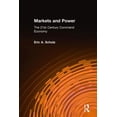 thumbnail image 1 of Markets and Power: The 21st Century Command Economy, (Paperback), 1 of 1