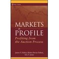 thumbnail image 1 of Pre-Owned Markets in Profile: Profiting from the Auction Process (Hardcover) 0470039094 9780470039090, 1 of 1