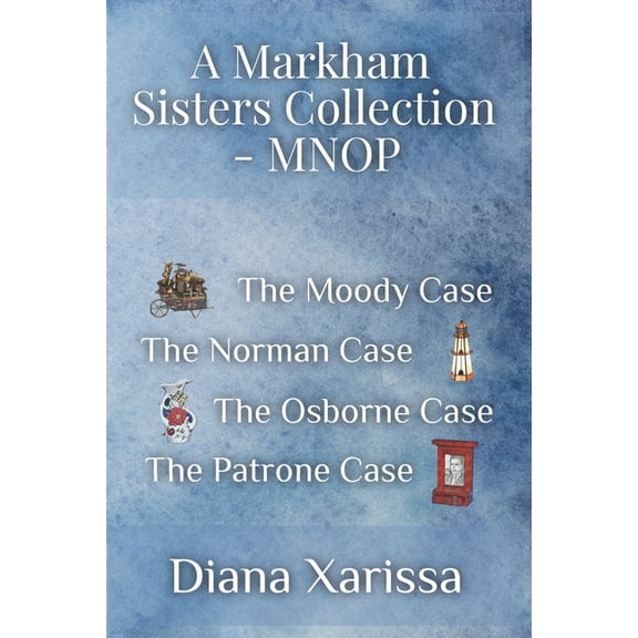 Markham Sisters Collections A Markham Sisters Collection - MNOP, Book 4, (Paperback)