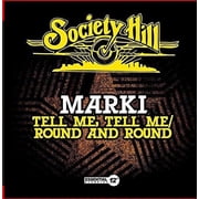 Marki - Tell Me, Tell Me / Round and Round - Music & Performance - CD