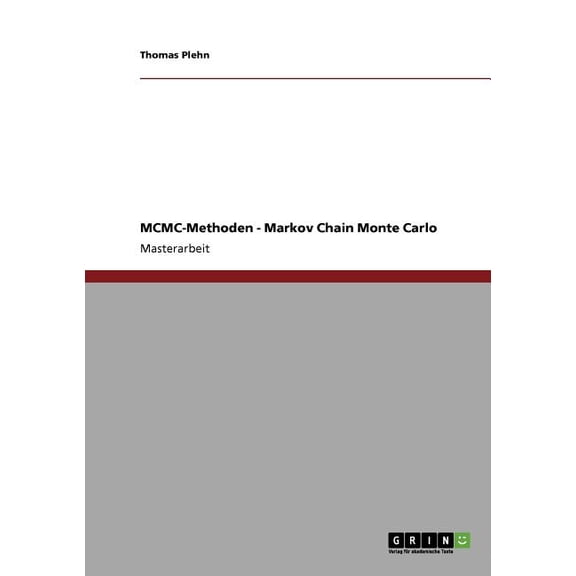 Markov Chain Monte Carlo Methoden (Paperback)