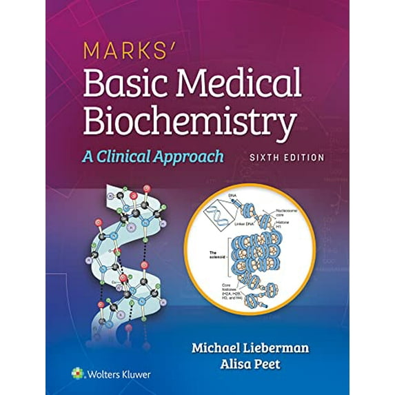 Pre-Owned Marks' Basic Medical Biochemistry: A Clinical Approach, 9781975150143, 1975150147, Paperback, Sixth, North American edition