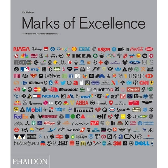 Marks of Excellence : The History and Taxonomy of Trademarks (Edition 2) (Hardcover)