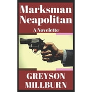 Marksman Neapolitan (Paperback)