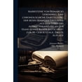 thumbnail image 1 of Marksteine von Bismarcks Lebensweg. Eine chronologische Darstellung der bedeutsamsten Ereignisse aus dem Leben des Altreichskanzlers an der Hand seiner Reden. Festschrift zum 80. Geburtstage, Zweite Auflage (Paperback), 1 of 1