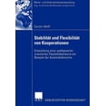 thumbnail image 1 of Markt- Und Unternehmensentwicklung Marke StabilitÃ¤t Und FlexibilitÃ¤t Von Kooperationen: Entwicklung Einer Wettbewerbs-Orientierten FlexibilitÃ¤tstheorie Am Beispi, (Paperback), 1 of 1