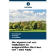 thumbnail image 1 of Marktpotenzial von Herbiziden in ausgewählten Bezirken von Tamil Nadu (Paperback), 1 of 1