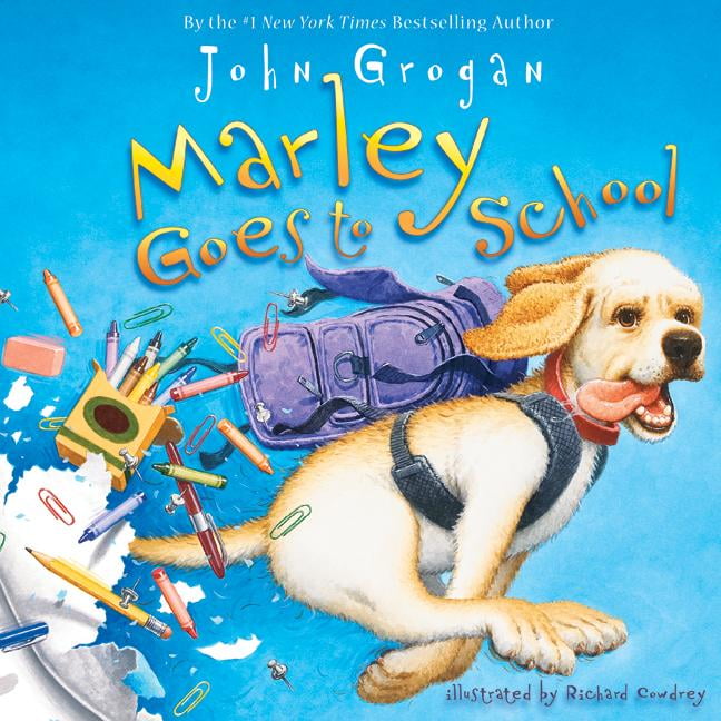 Marley Marley Goes to School, (Hardcover)