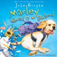 thumbnail image 1 of Marley Marley Goes to School, (Hardcover), 1 of 1
