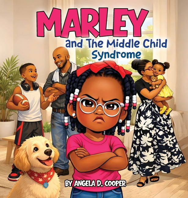 Marley and the Middle Child Syndrome, (Hardcover)