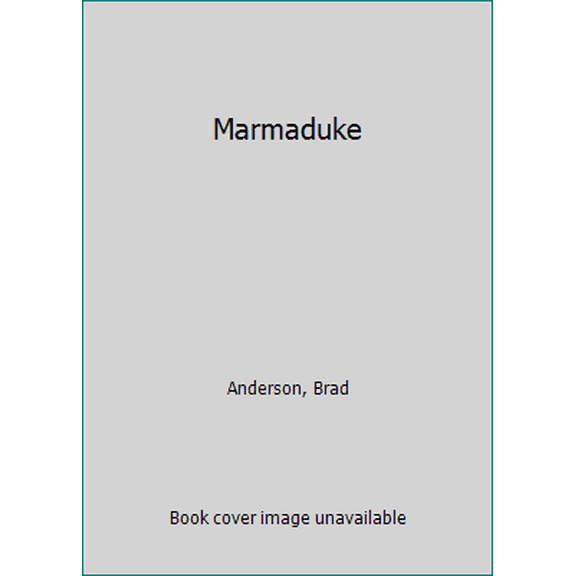 Pre-Owned Marmaduke: I Am Lovable (Unknown) 0812512936 9780812512939