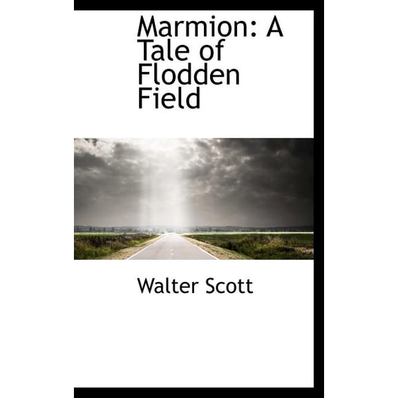 Marmion : A Tale of Flodden Field (Hardcover)