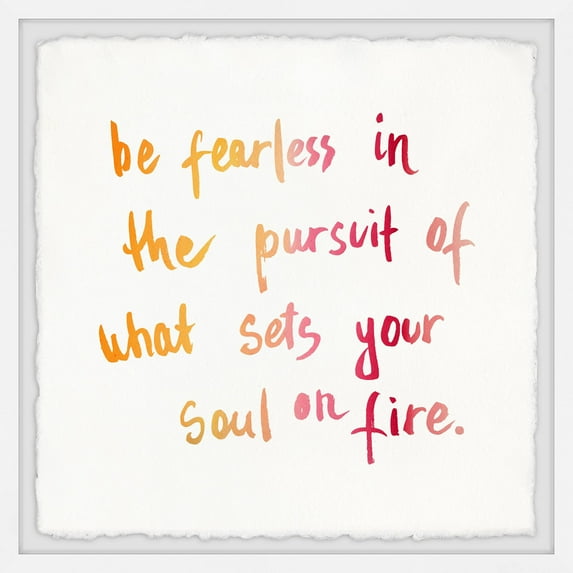 Marmont Hill Be Fearless II Framed Wall Art
