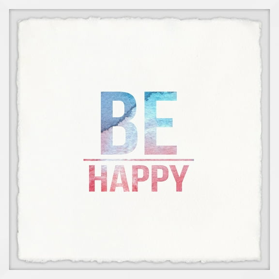 Marmont Hill Be Happy Always Framed Wall Art