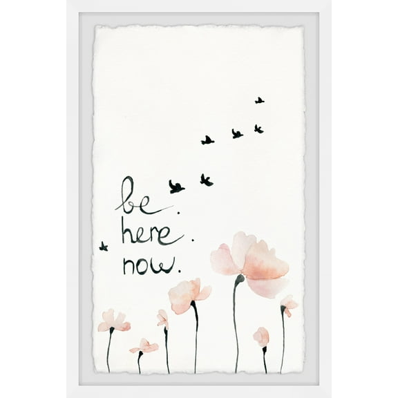 Marmont Hill Be Here Now III Framed Wall Art