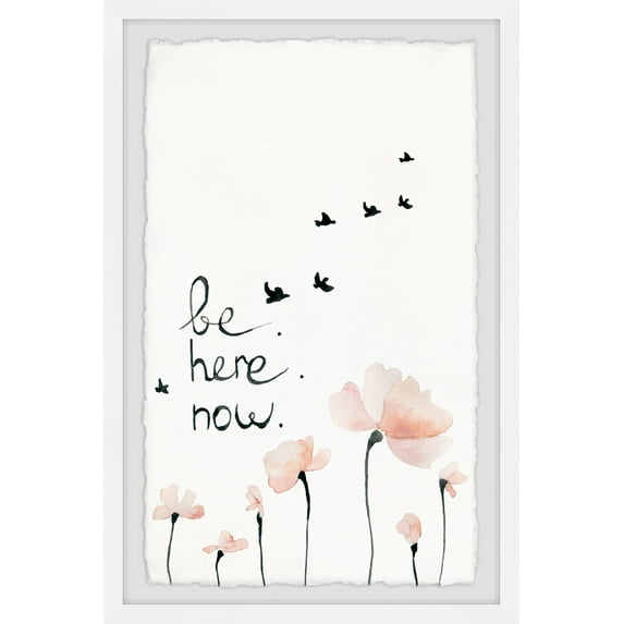 Marmont Hill Be Here Now III Framed Wall Art