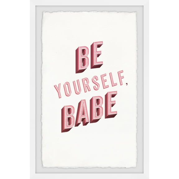 Marmont Hill Be Yourself Babe II Framed Wall Art