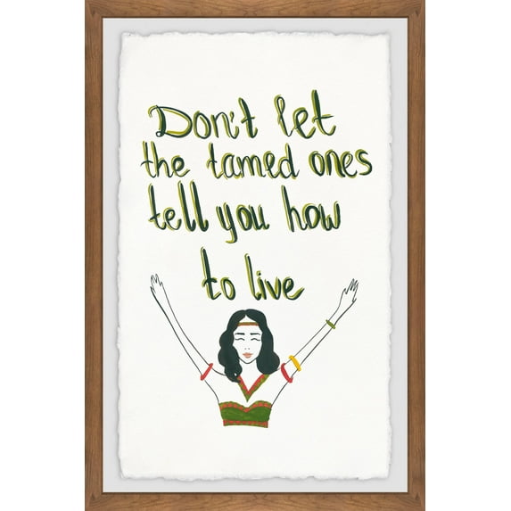 Marmont Hill Don't Let the Tamed Ones III Framed Wall Art