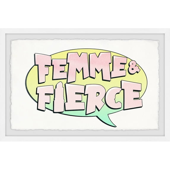 Marmont Hill Femme & Fierce Framed Wall Art