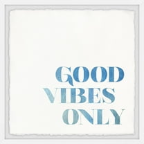 Marmont Hill Good Vibes Only IX by Dantell Framed Wall Art