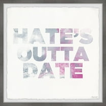 Marmont Hill Hate's Outta Date Framed Wall Art