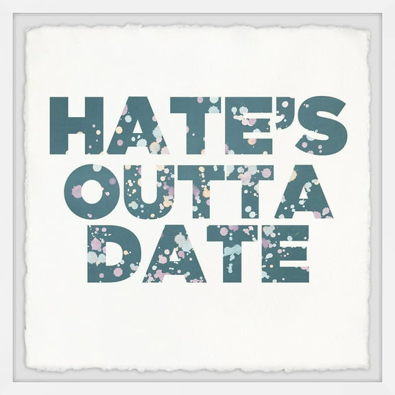 Marmont Hill Hate's Outta Date II Framed Wall Art