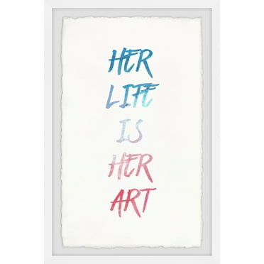 Marmont Hill Her Life Is Her Art Iii Framed Wall Art, 8.00" x 1.50"