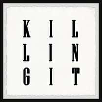 Marmont Hill Killing It! Framed Wall Art