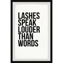 Marmont Hill Lashes Speaks Framed Wall Art, 8.00" x 1.50"