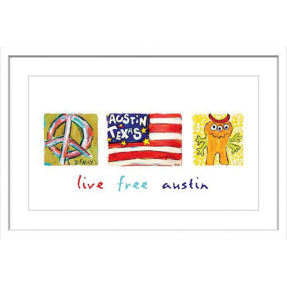 Marmont Hill "Live Free Austin" by Tori Campisi Painting Print in Frame