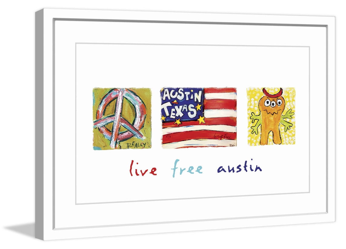 Marmont Hill "Live Free Austin" by Tori Campisi Painting Print in Frame