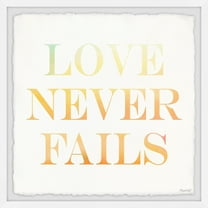 Marmont Hill Love Never Fails III Framed Wall Art