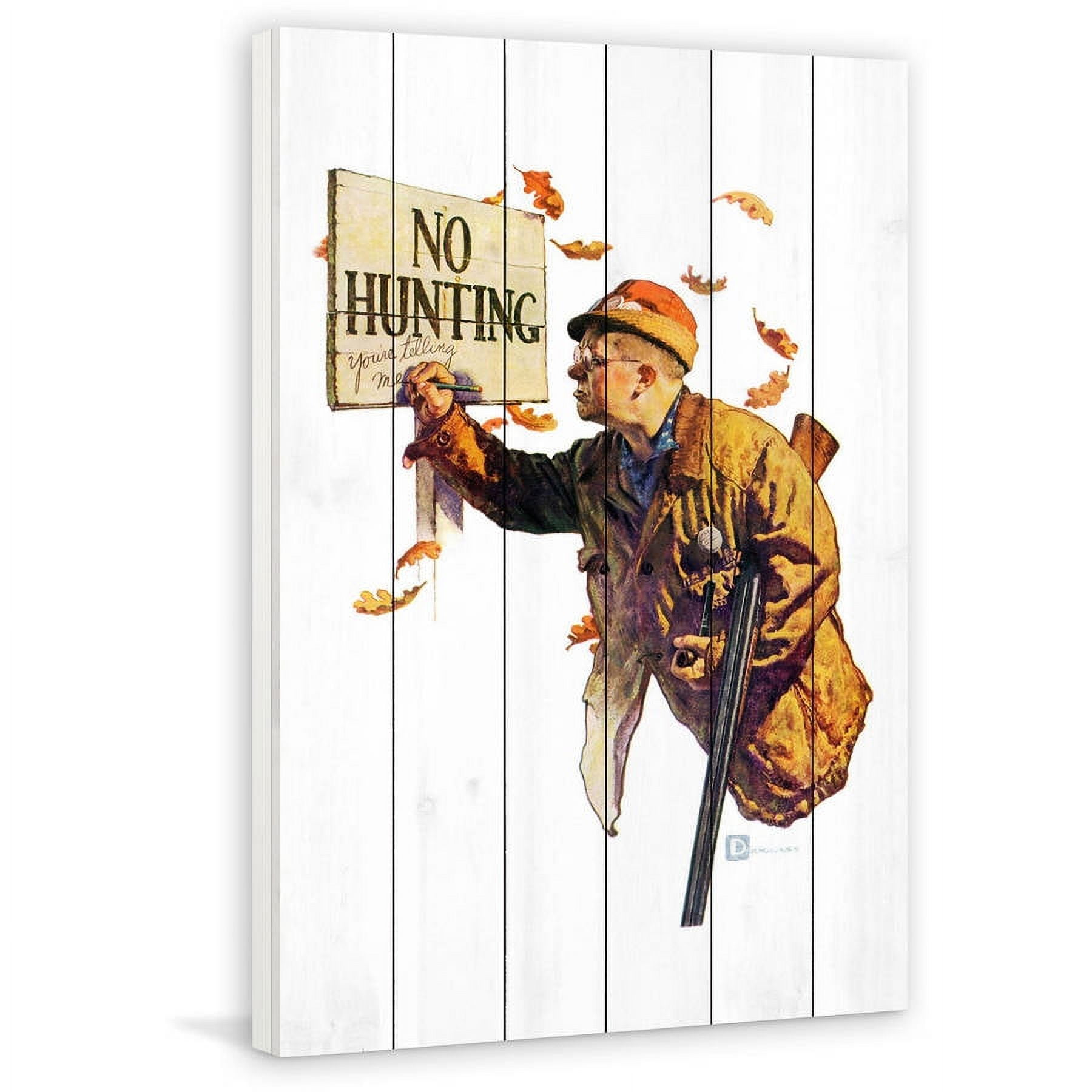 Marmont Hill "No Hunting" Painting Print on White Wood